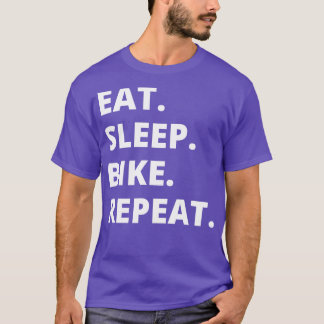 T-shirt Mangez le vélo de sommeil Répéter