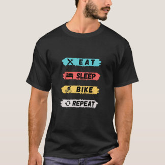 T-shirt Mangez le vélo de sommeil Répéter