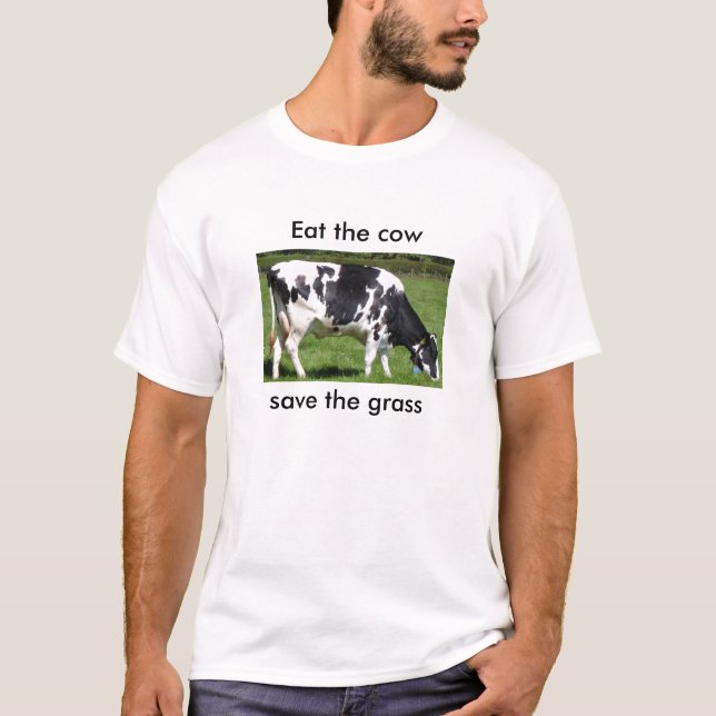 T-shirt Mangez les économies de vache l'herbe (Devant)