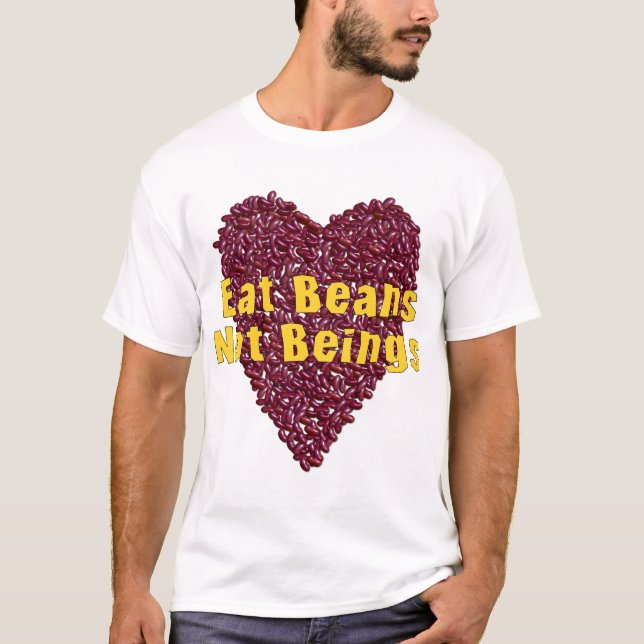 T-shirt Mangez les êtres d'haricots pas (Devant)