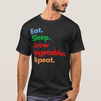 T-shirt Mangez les légumes de croissance du sommeil Répéte