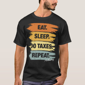T-shirt Mangez les taxes de sommeil répétez