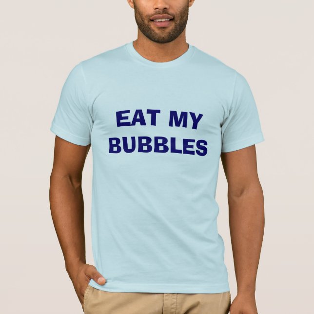 T-SHIRT MANGEZ MES BULLES (Devant)