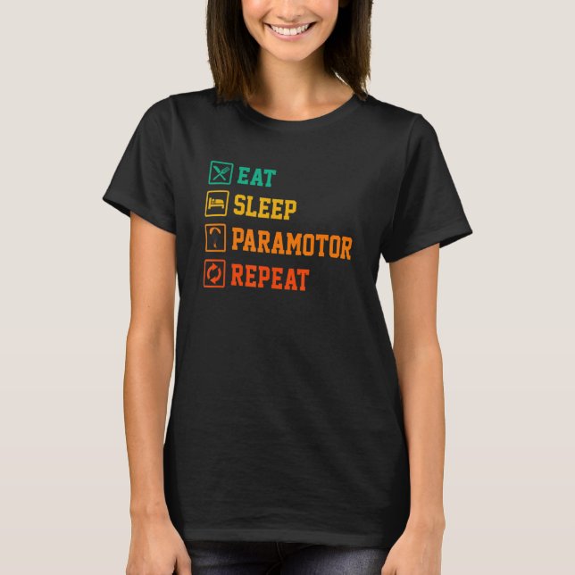 T-shirt Mangez Paramoteur de sommeil Répéter Parachute de  (Devant)