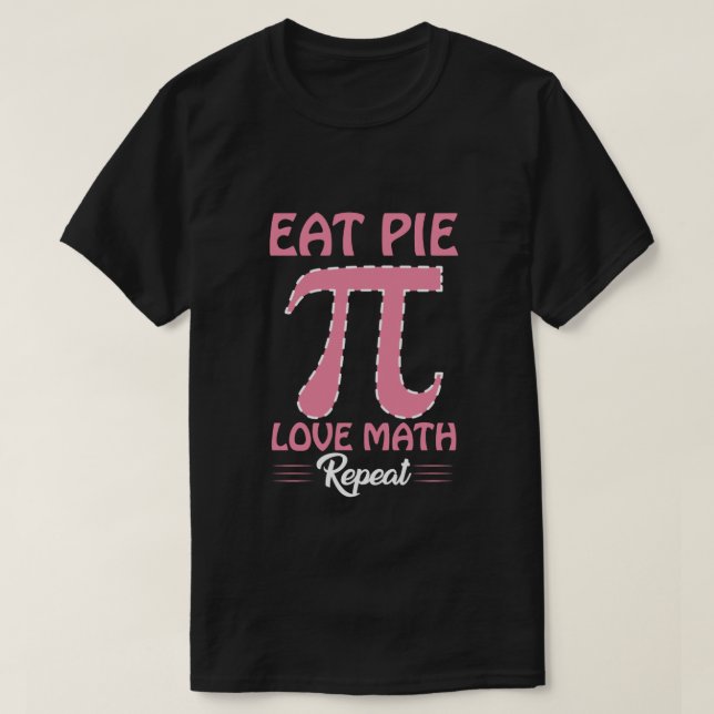 T-shirt Mangez Pi Love Math Répéter (Design devant)