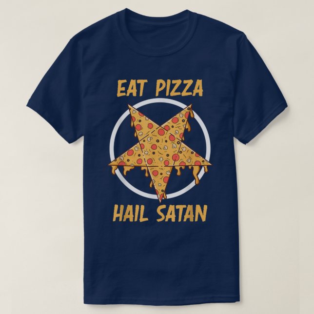 T-shirt Mangez Pizza Hail Satan Devil Pizza (Design devant)