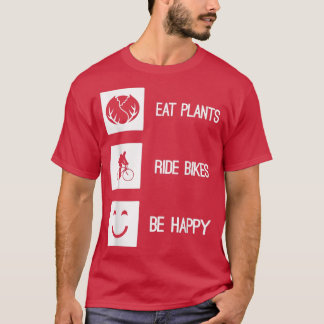 T-shirt Mangez Plantes vélo de promenade Be Happy Vegan Ve