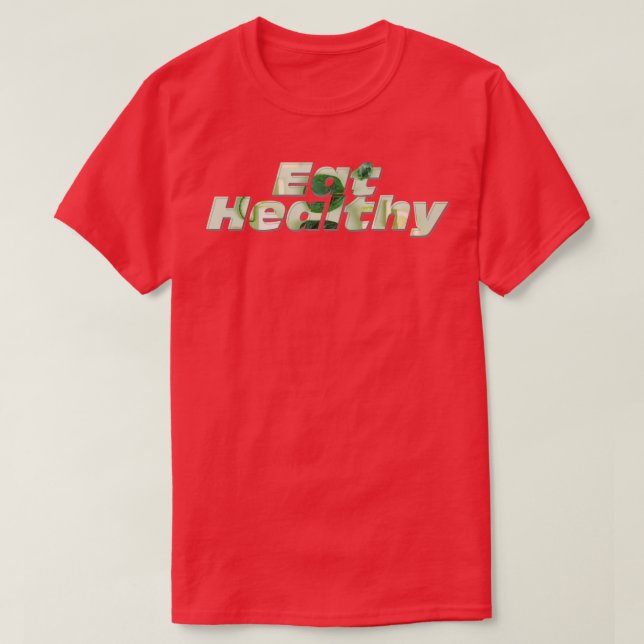 T-shirt Mangez sainement (Design devant)