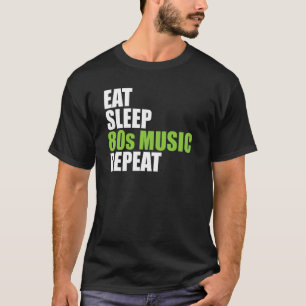 T-shirt Mangez Sleep 80s Musique Répéter Chemise Musique A