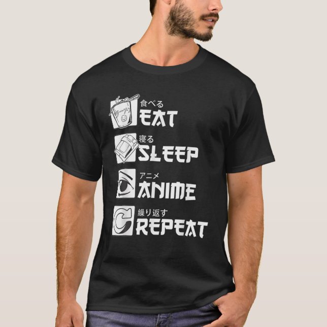 T-shirt Mangez Sleep Anime Répéter Anime Manga Funny (Devant)