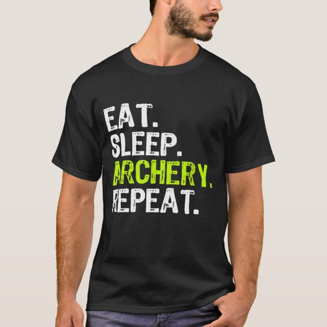 T-shirt Mangez Sleep Archer Archer Bowman Funny Cool (Devant)
