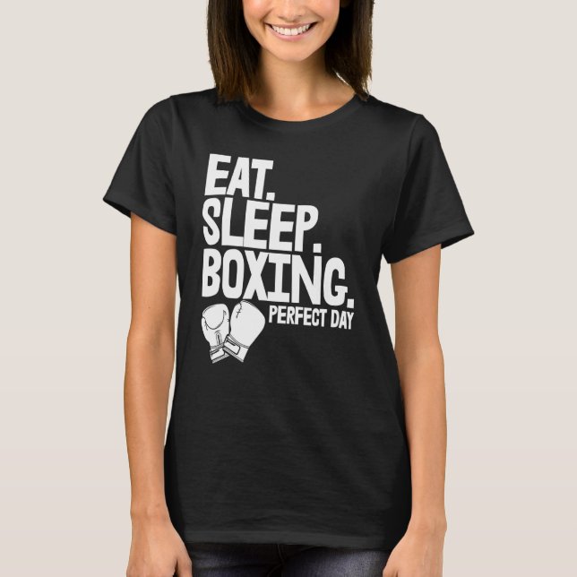 T-shirt Mangez Sleep Boxing Parfait Day Femmes Boxing Spor (Devant)