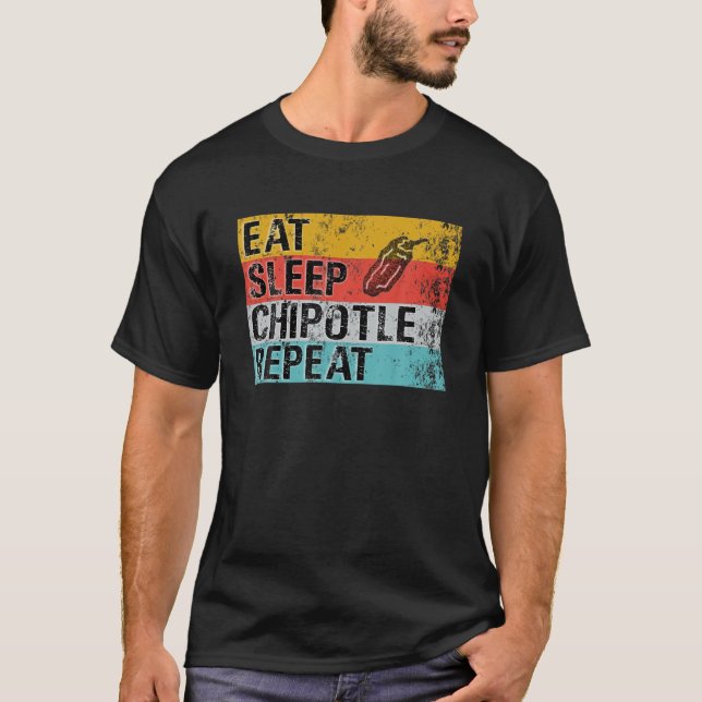 T-shirt Mangez Sleep Chipotle Répéter Funny Chipotle Vinta (Devant)