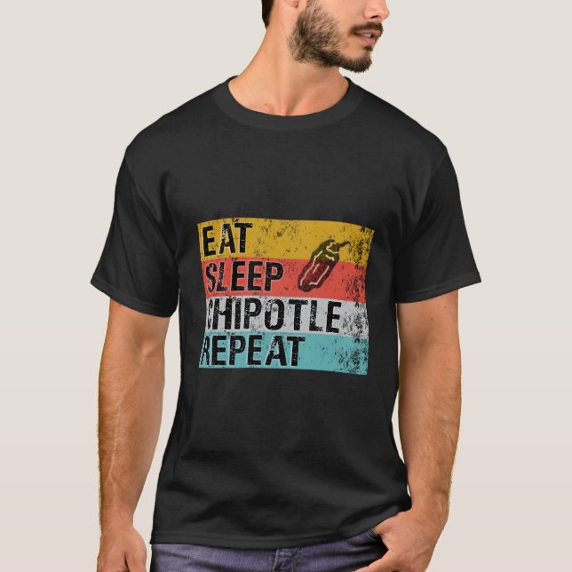 T-shirt Mangez Sleep Chipotle Répéter Funny Chipotle Vinta (Devant)