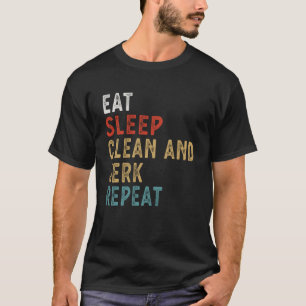 T-shirt Mangez Sleep Clean et Jerk Répéter drôle Joueur ca