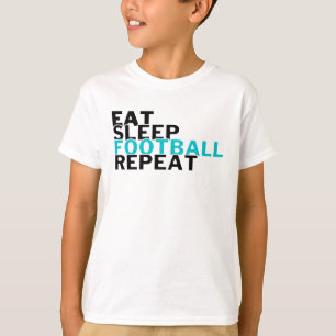 T-shirt Mangez Sleep Football Répéter Les Amateurs De Foot