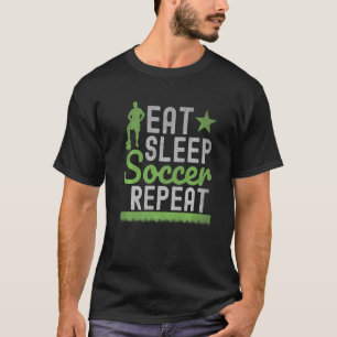 T-shirt Mangez Sleep Football Répéter Soccer Joueur