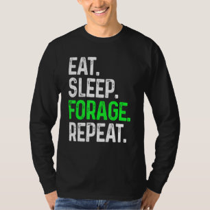 T-shirt Mangez Sleep Forage Répétez Foraging Foraging Alim