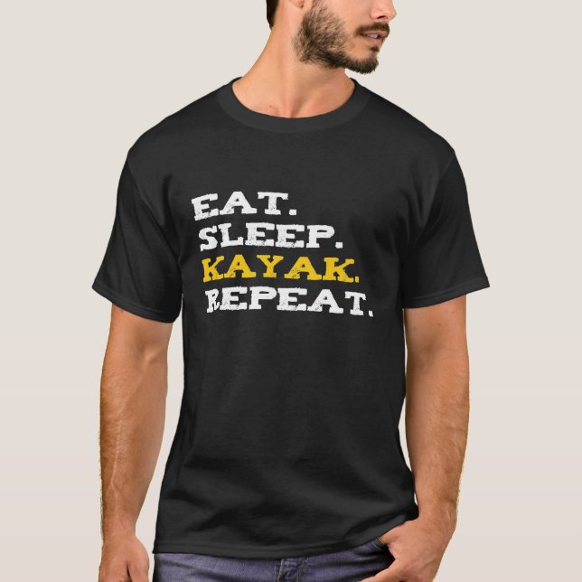 T-shirt Mangez Sleep Kayak Funny Kayaking Lover Kayaker Ca (Devant)