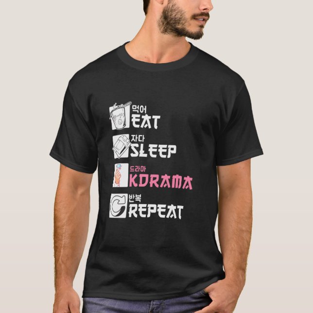 T-shirt Mangez Sleep Kdrama Répéter (Devant)
