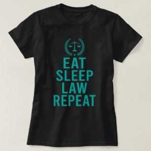 T-shirt Mangez Sleep Law Repeat-Funny Avocat Avocat Don