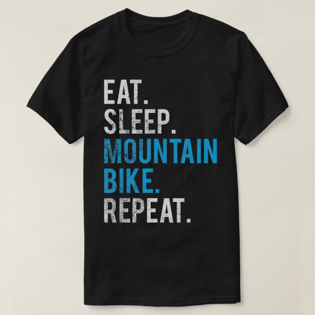 T-shirt Mangez Sleep Mountain Vélo Répétez Mountain Vélo (Design devant)