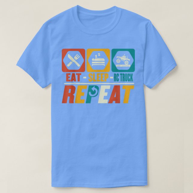 T-shirt Mangez Sleep Rc Truck Repeat - Funny Remote Contro (Design devant)