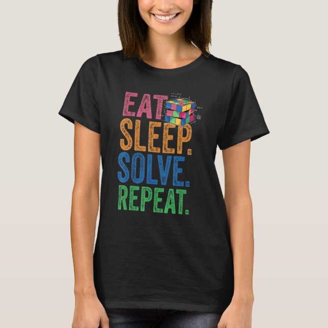 T-shirt Mangez Sleep Résolvez Répéter Math Vitesse Cubing  (Devant)