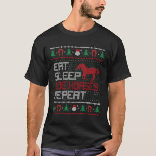 T-shirt Mangez Sleep Ride Horses Répéter Laid Laide Chaud