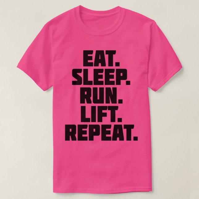 T-shirt Mangez Sleep Run Lift Répéter (Design devant)