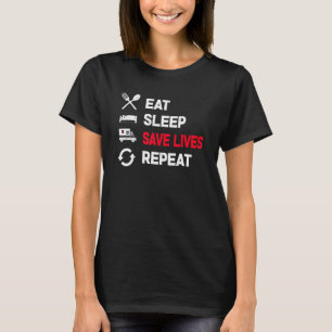 T-shirt Mangez Sleep Sauvez des vies Répéter Symbole Médic