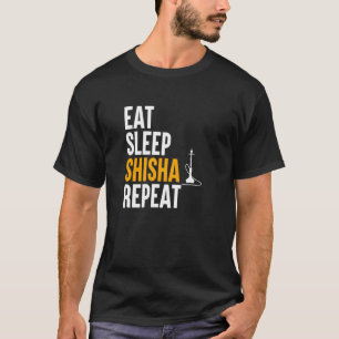 T-shirt Mangez Sleep Shisha Repeat - Fumée de tuyau d'eau