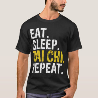 T-shirt Mangez Sleep Tai Chi Repeat Co.