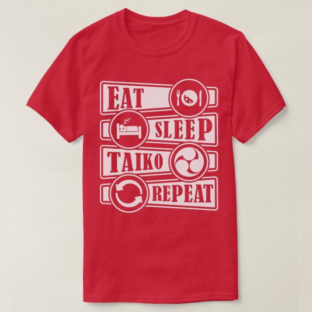 T-shirt Mangez Sleep Taiko Répéter  (Design devant)