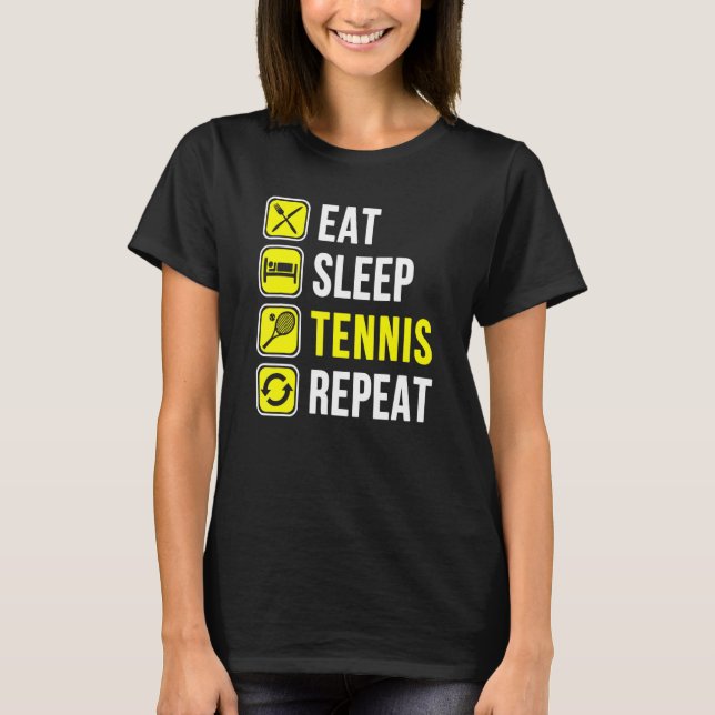 T-shirt Mangez Sleep Tennis Répéter (Devant)