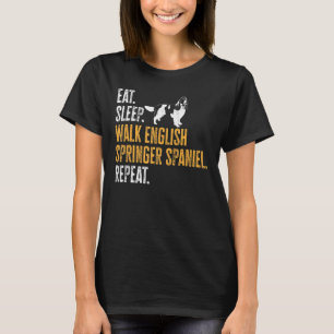 T-shirt Mangez Sleep Walk Anglais Springer espagnol Répéte