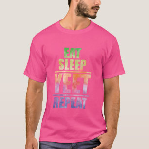 T-shirt Mangez Sleep Yeet Repeat Popular Dance et drôle Ur