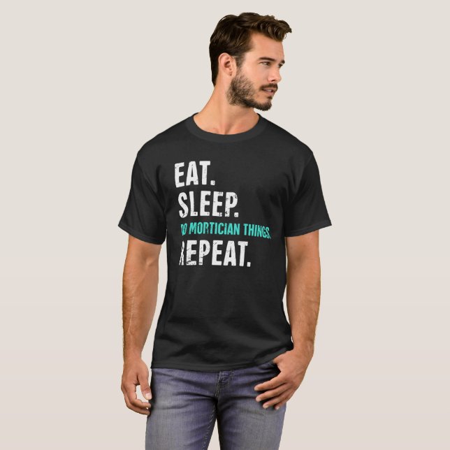 T-shirt Mangez. Sommeil. Faites les choses d'entrepreneur (Devant entier)