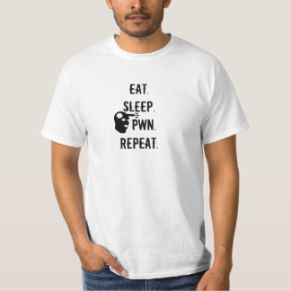 T-shirt Mangez. Sommeil. Pwn. Répétition