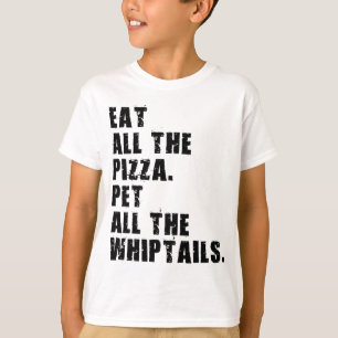 T-shirt Mangez Toute La Pizza Pet Tous Les Whiptails