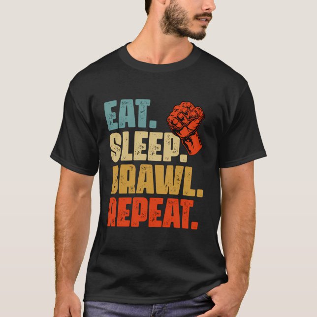 T-shirt Mangez Un Brawl De Sommeil Répétez Les Brawlers Ou (Devant)