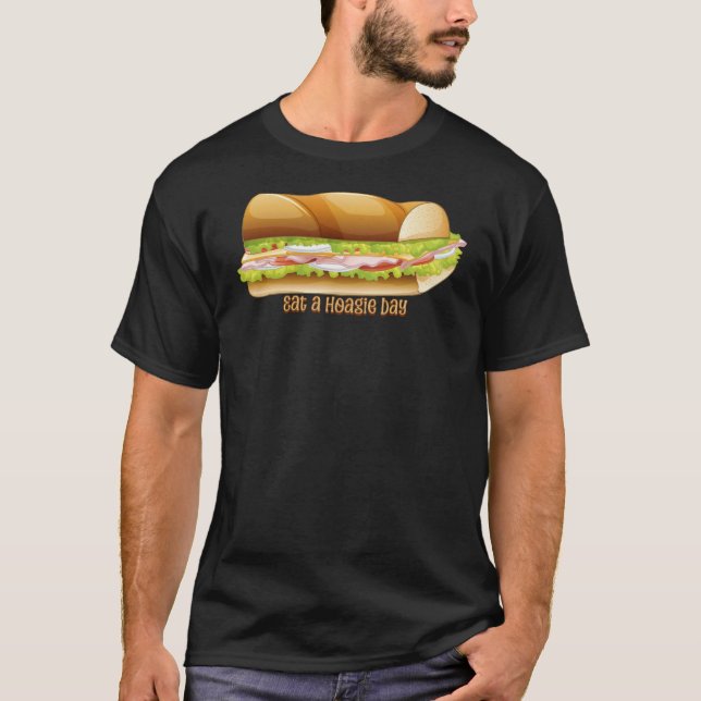 T-shirt Mangez un jour de la Hoagie, sandwich sous-marin (Devant)