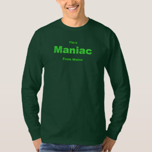 T-shirt Maniac du Maine