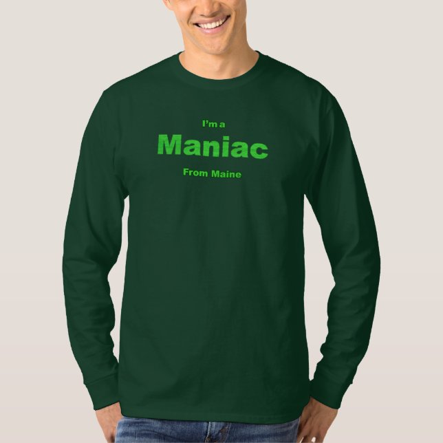 T-shirt Maniac du Maine (Devant)