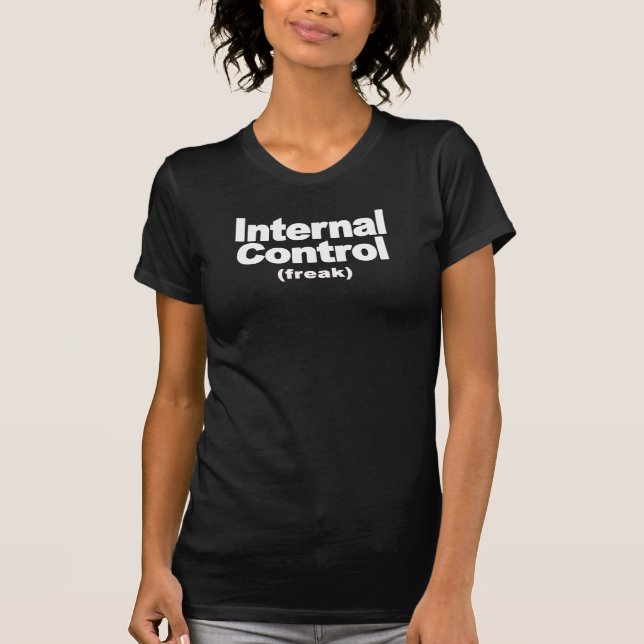 T-shirt Maniaque du contrôle interne (Devant)