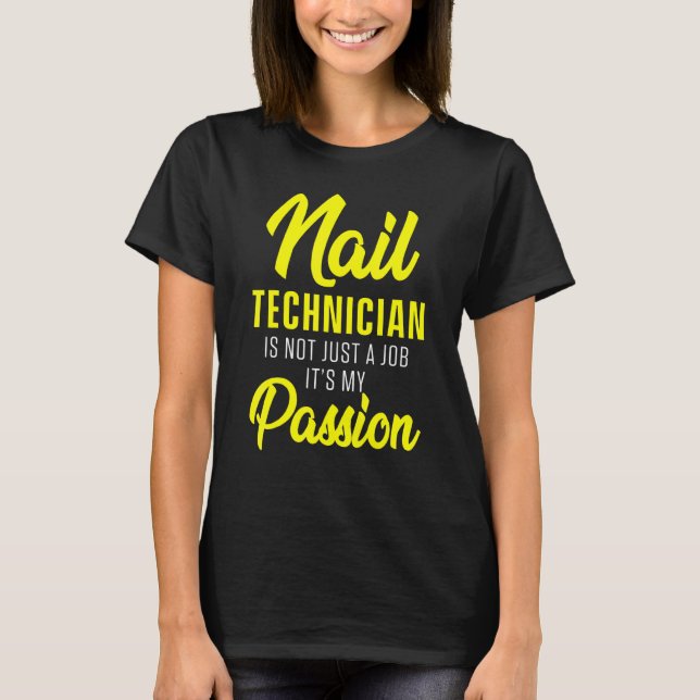 T-shirt Manicur Artiste Nail Tech Certified Technician (Devant)