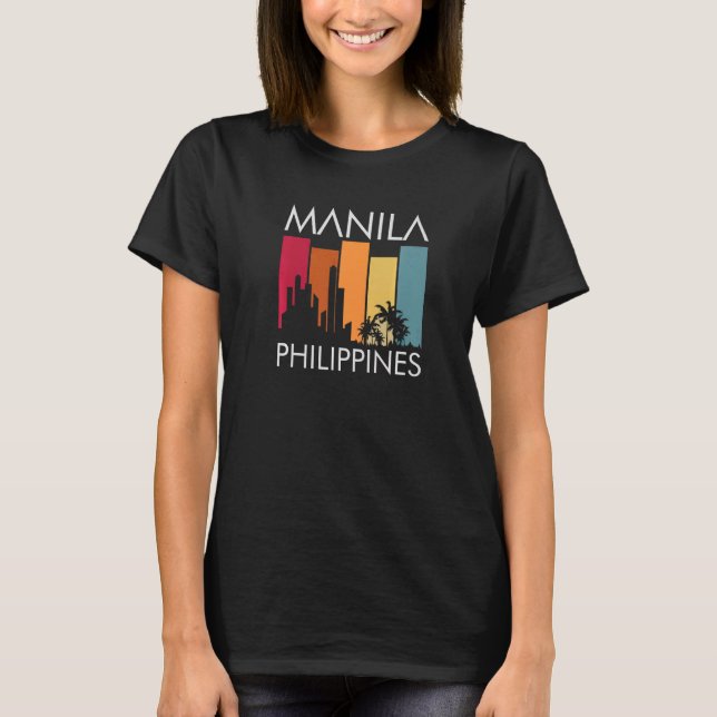 T-shirt Manille Philippines Une chose philippine que vous  (Devant)