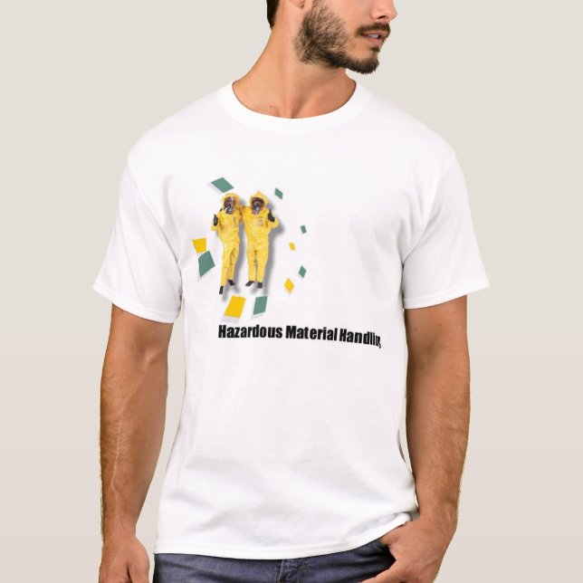 T-shirt Manipulateurs de matériel dangereux (Devant)