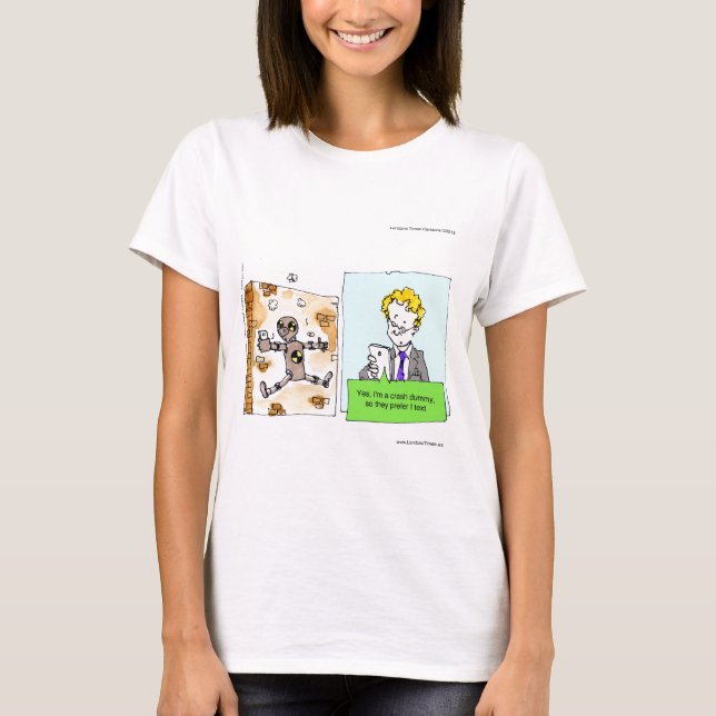 T-shirt Mannequin de Texte Drôle de Crash (Devant)