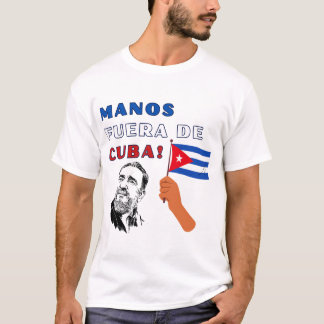 T-shirt Manos fuera de Cuba!